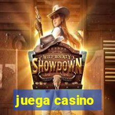 juega casino