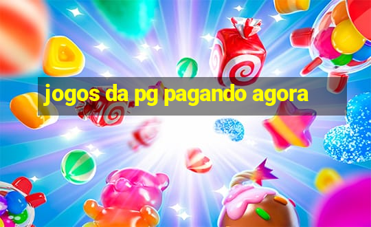 jogos da pg pagando agora