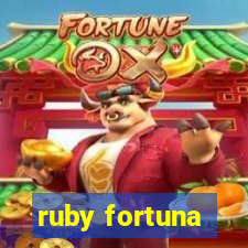 ruby fortuna