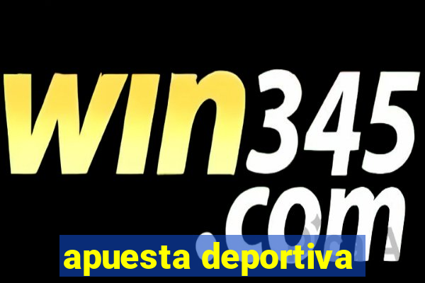 apuesta deportiva