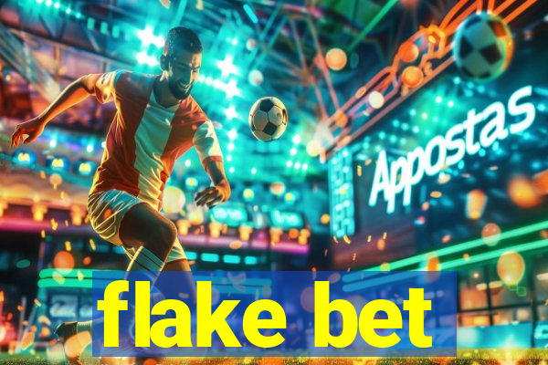 flake bet