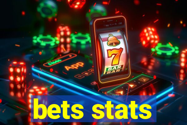 bets stats