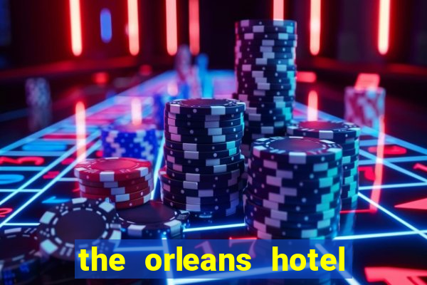 the orleans hotel casino las vegas