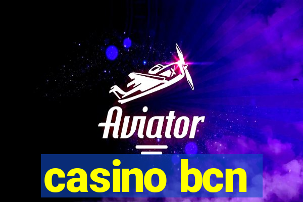 casino bcn