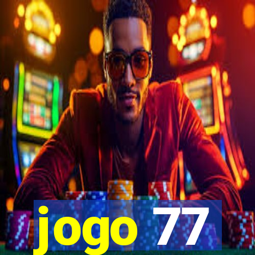 jogo 77