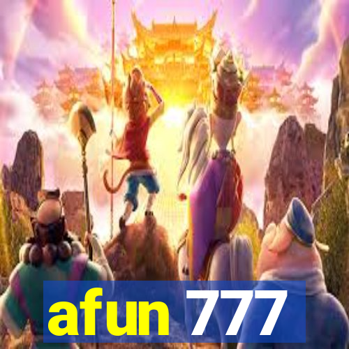 afun 777