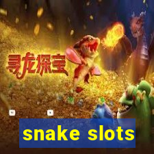 snake slots