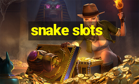 snake slots