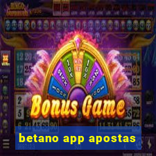 betano app apostas