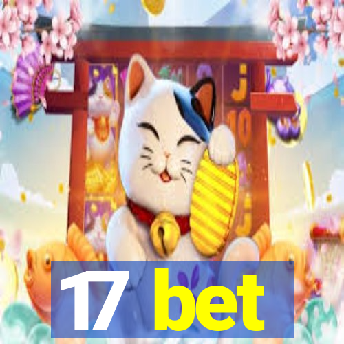 17 bet