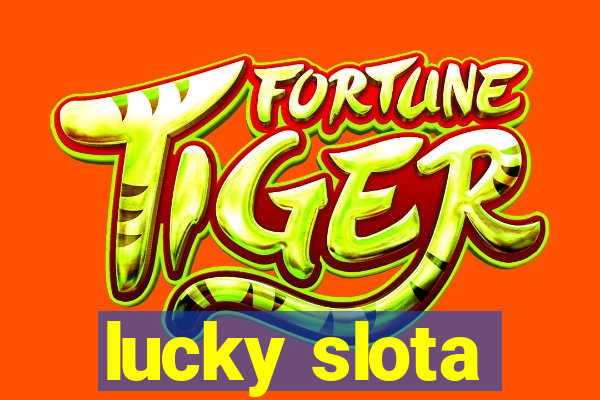 lucky slota