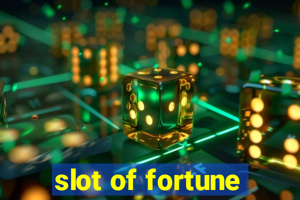 slot of fortune