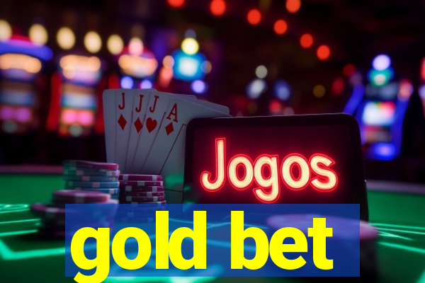 gold bet