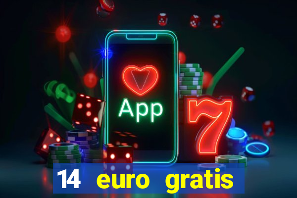 14 euro gratis casino bonus