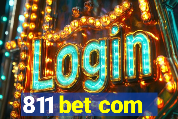 811 bet com