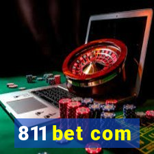 811 bet com