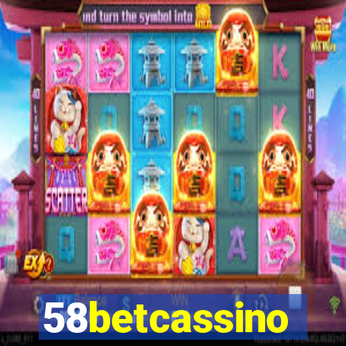 58betcassino