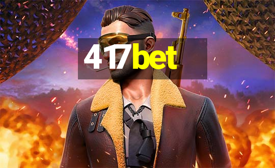 417bet