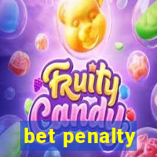 bet penalty