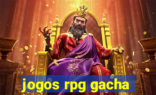 jogos rpg gacha