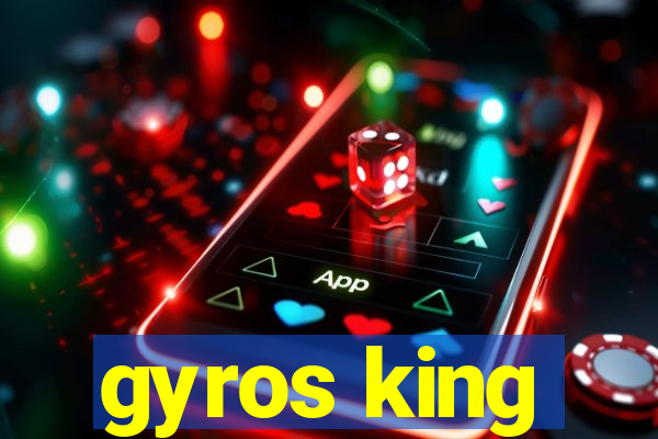 gyros king