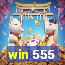 win 555