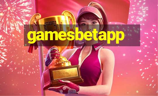 gamesbetapp