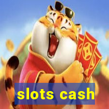 slots cash