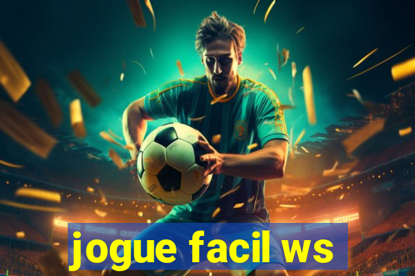 jogue facil ws