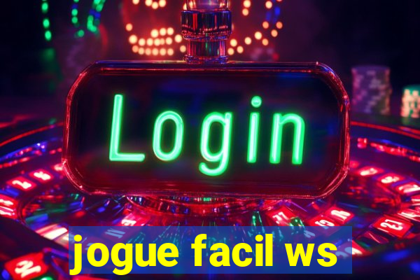 jogue facil ws