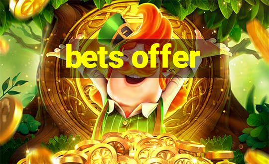 bets offer