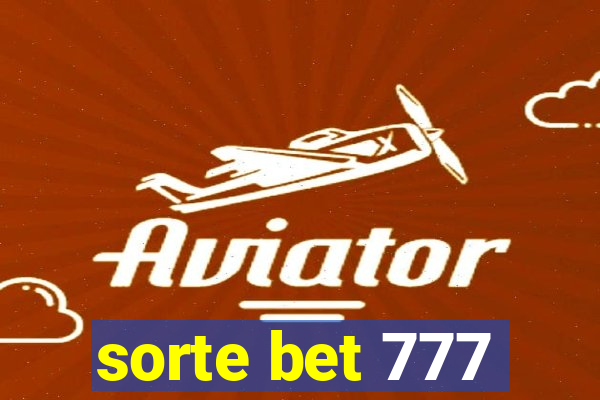 sorte bet 777