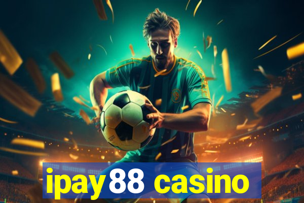 ipay88 casino