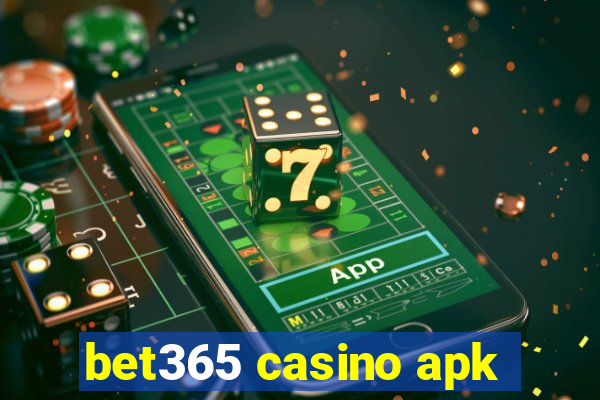 bet365 casino apk