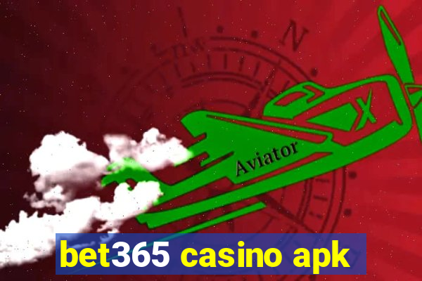 bet365 casino apk