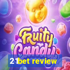 21bet review