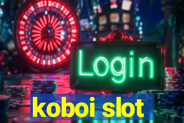 koboi slot