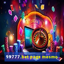 99777.bet paga mesmo