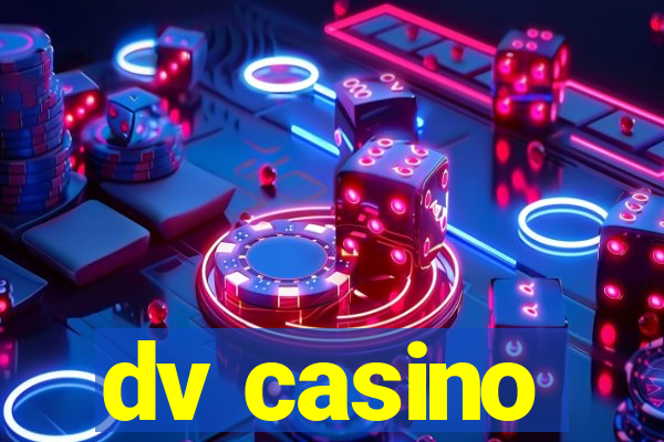 dv casino