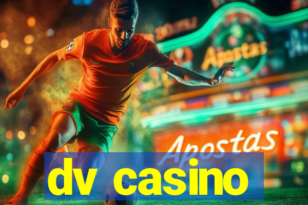 dv casino