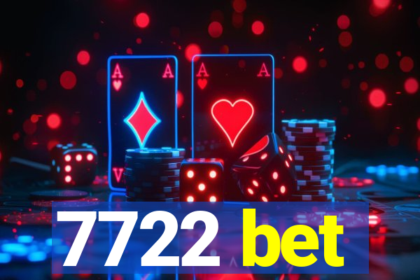 7722 bet