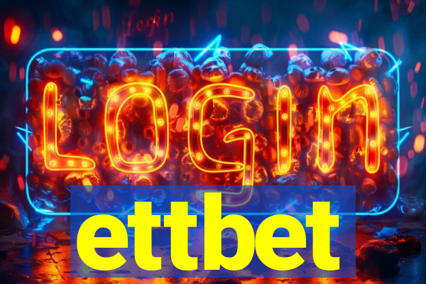 ettbet