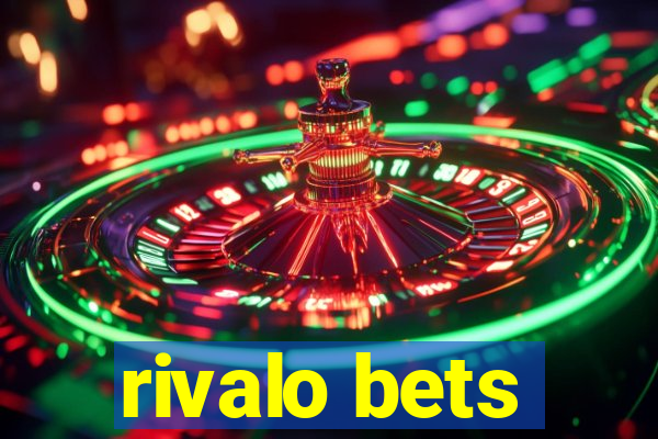 rivalo bets