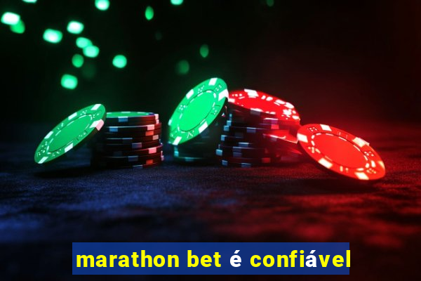 marathon bet é confiável