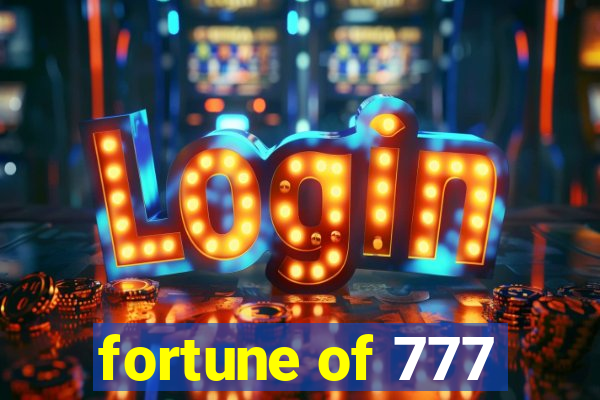 fortune of 777