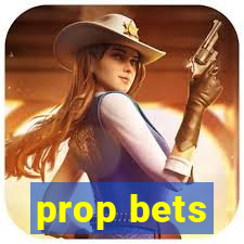 prop bets