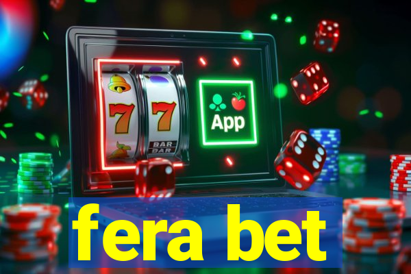 fera bet