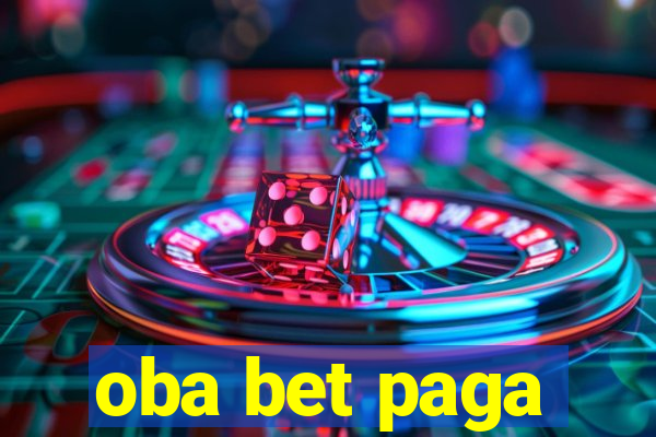 oba bet paga