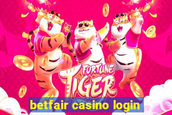 betfair casino login