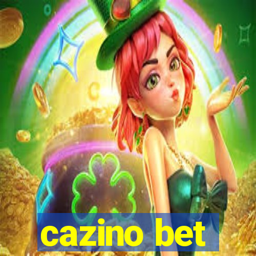 cazino bet